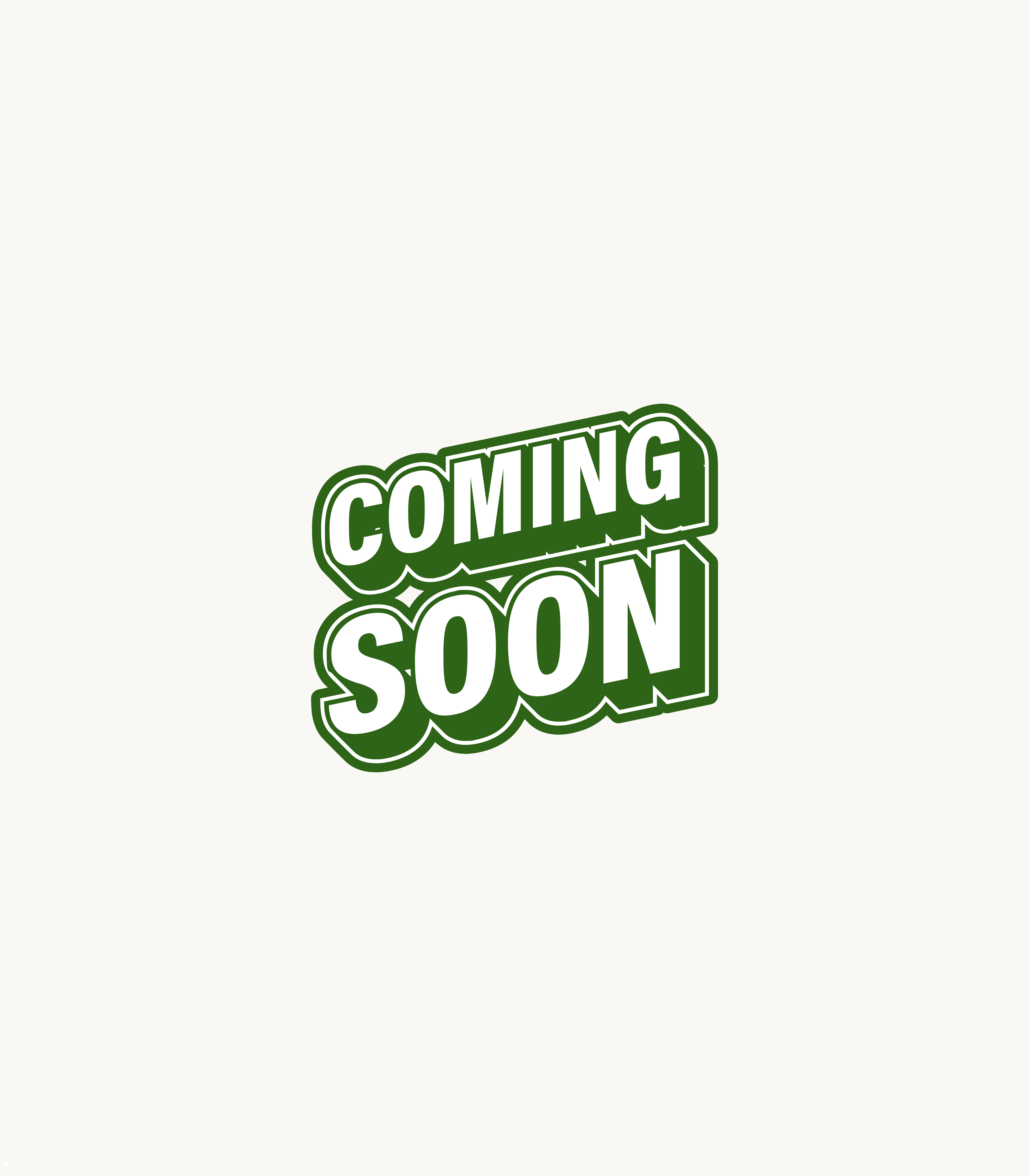Text graphic that says 'COMING SOON' in green letters on a light background.